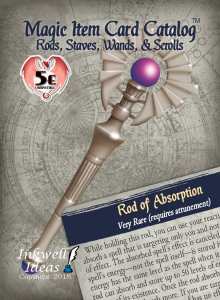 Magic Item Card Catalog (5e) Rods, Staves, Wands, & Scrolls